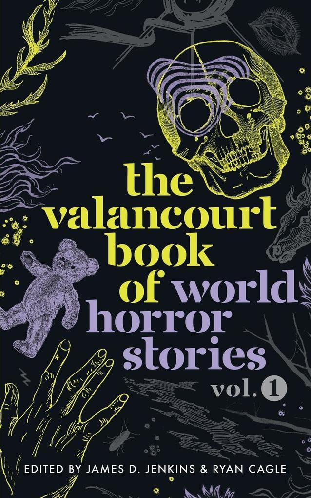 The Valancourt Book of World Horror Stories, volume 1