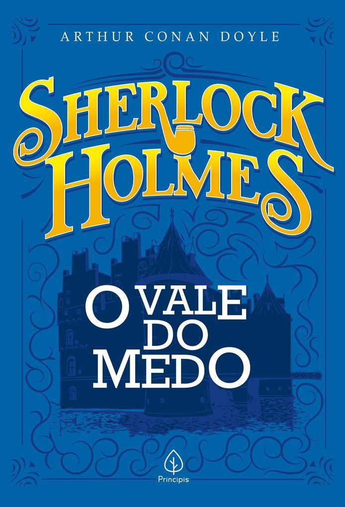 Sherlock Holmes - O vale do medo