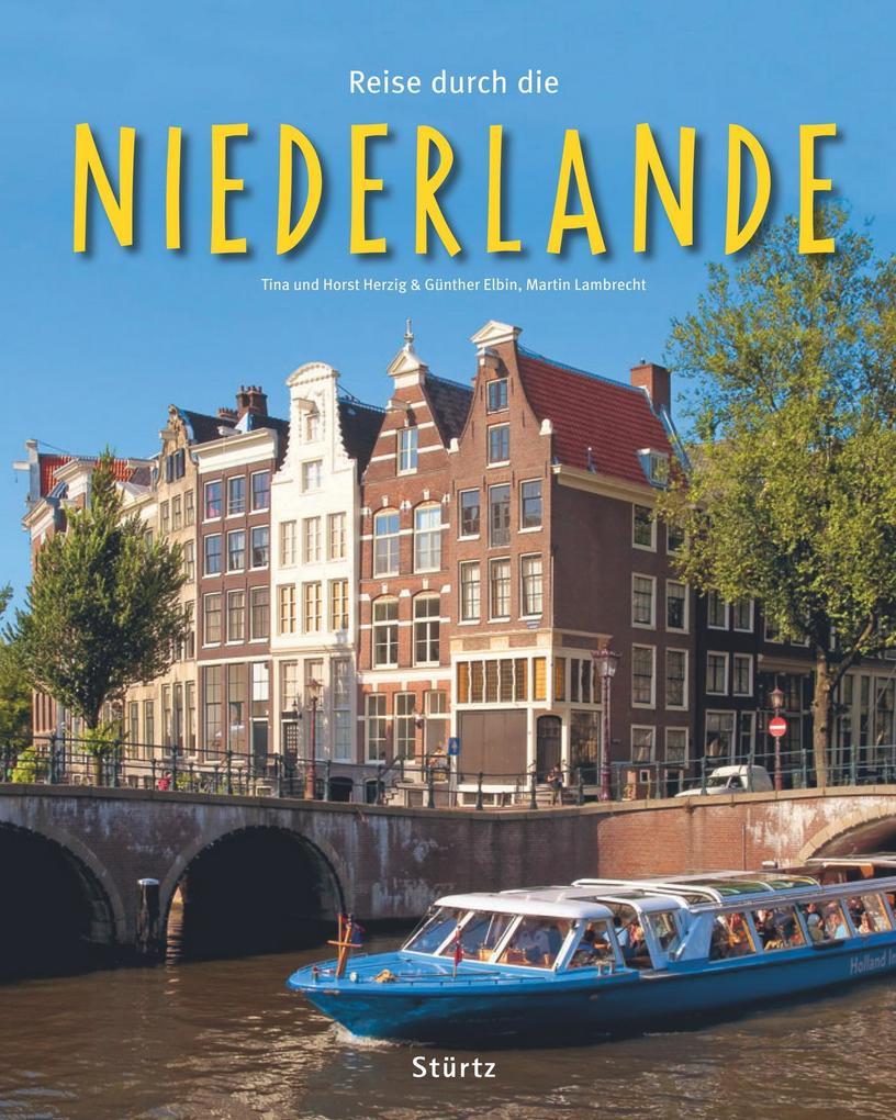 Reise durch die Niederlande