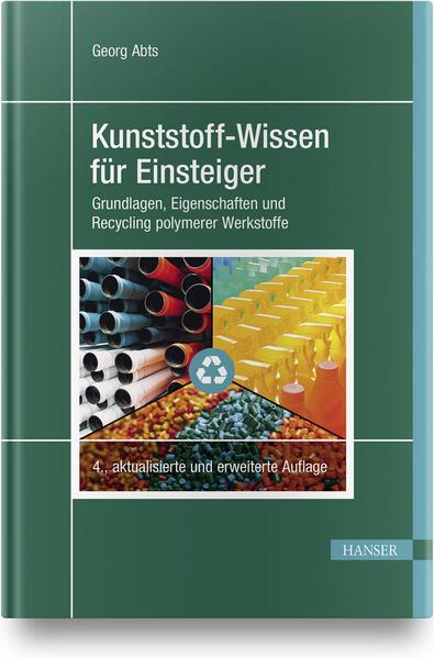 Kunststoff-Wissen für Einsteiger