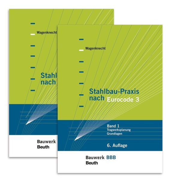 Stahlbau-Praxis nach Eurocode 3