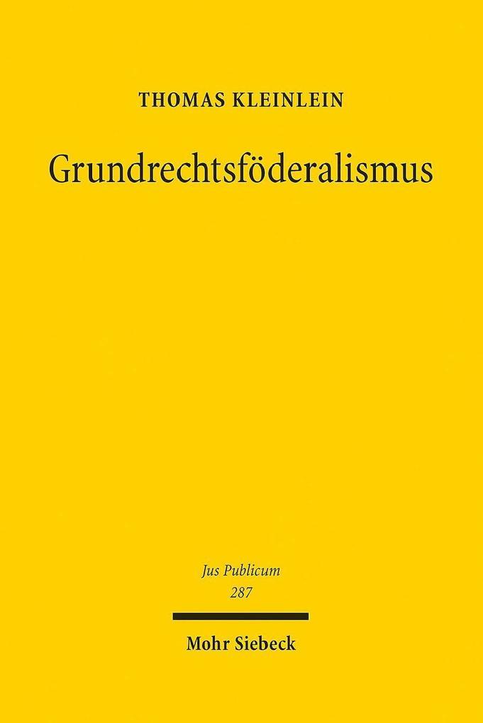 Grundrechtsföderalismus