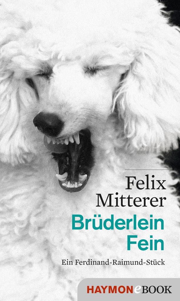 Brüderlein Fein