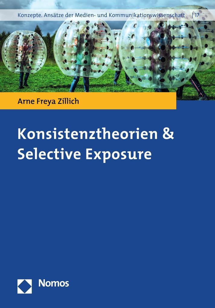 Konsistenztheorien & Selective Exposure