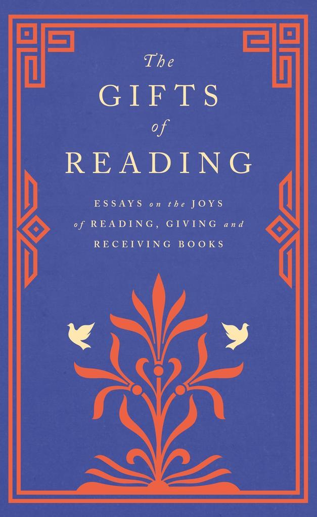 The Gifts of Reading