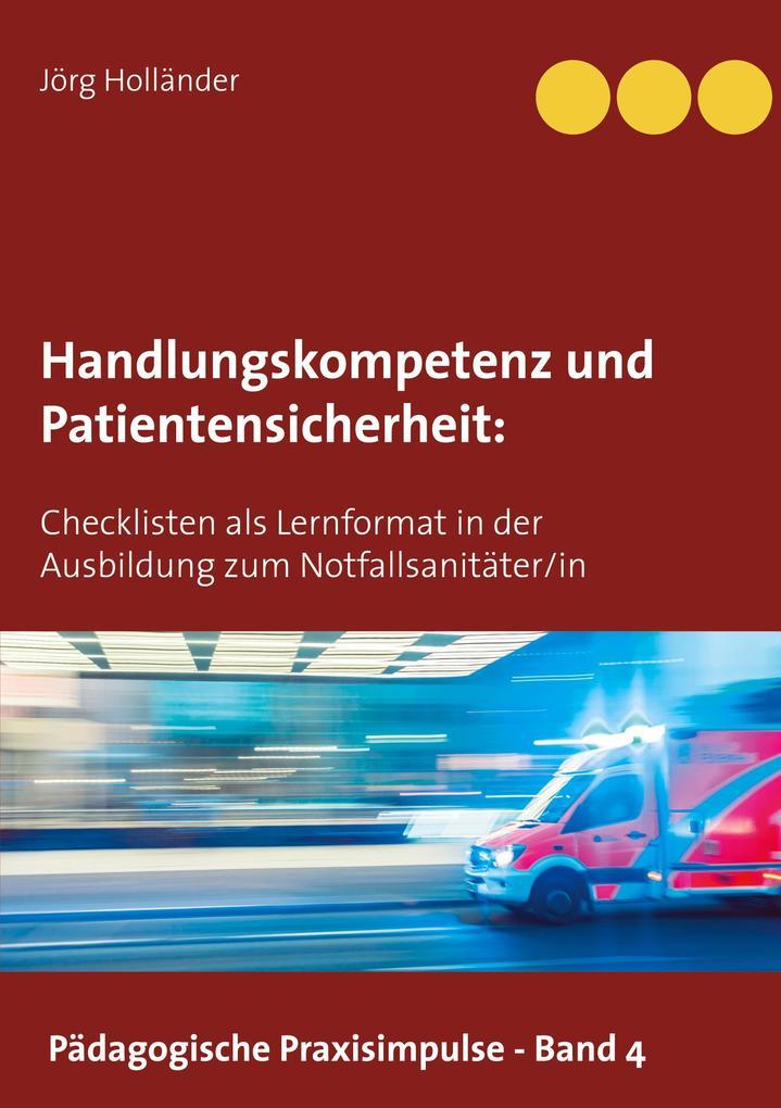 Handlungskompetenz und Patientensicherheit