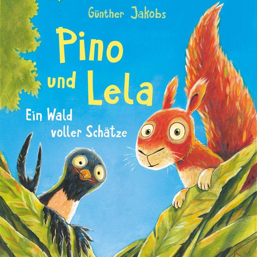 Pino und Lela 3: Ein Wald voller Schätze