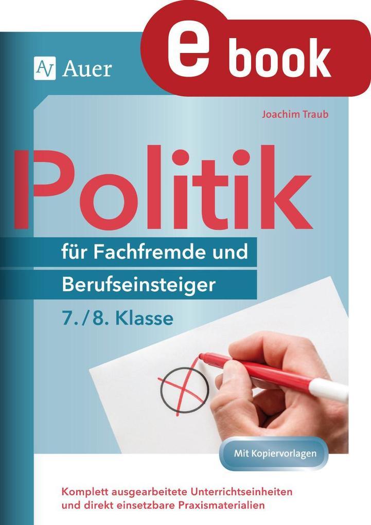 Politik für Fachfremde und Berufseinsteiger 7-8