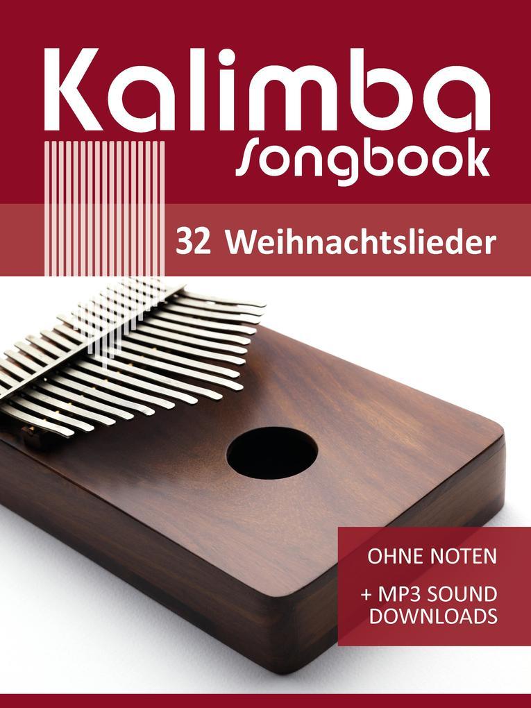 Kalimba 10/17 Liederbuch - 32 Weihnachtslieder