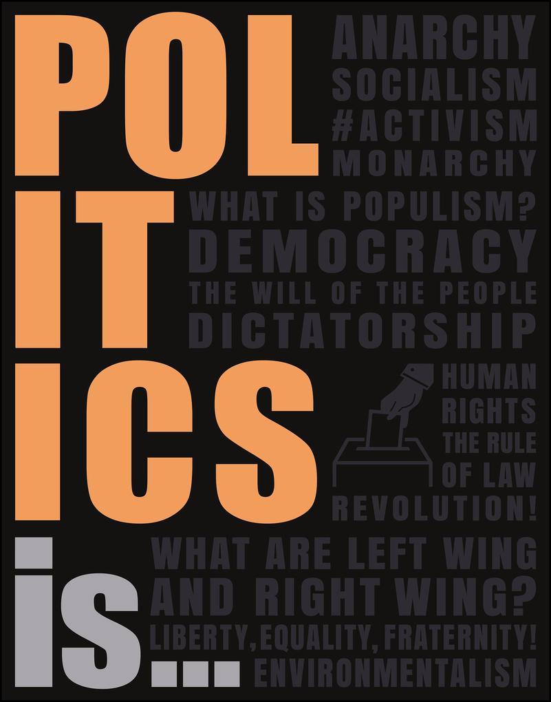 Politics Is...