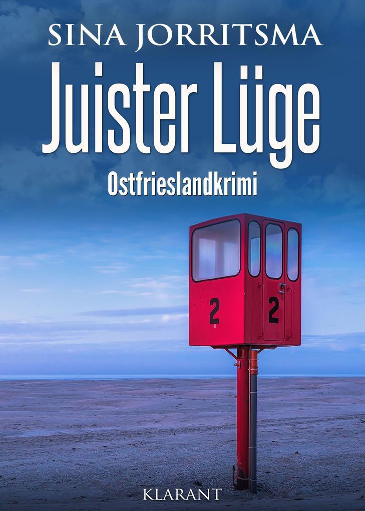 Juister Lüge. Ostfrieslandkrimi