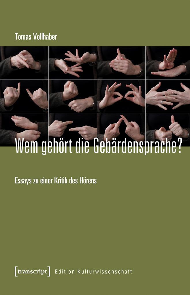 Wem gehört die Gebärdensprache?