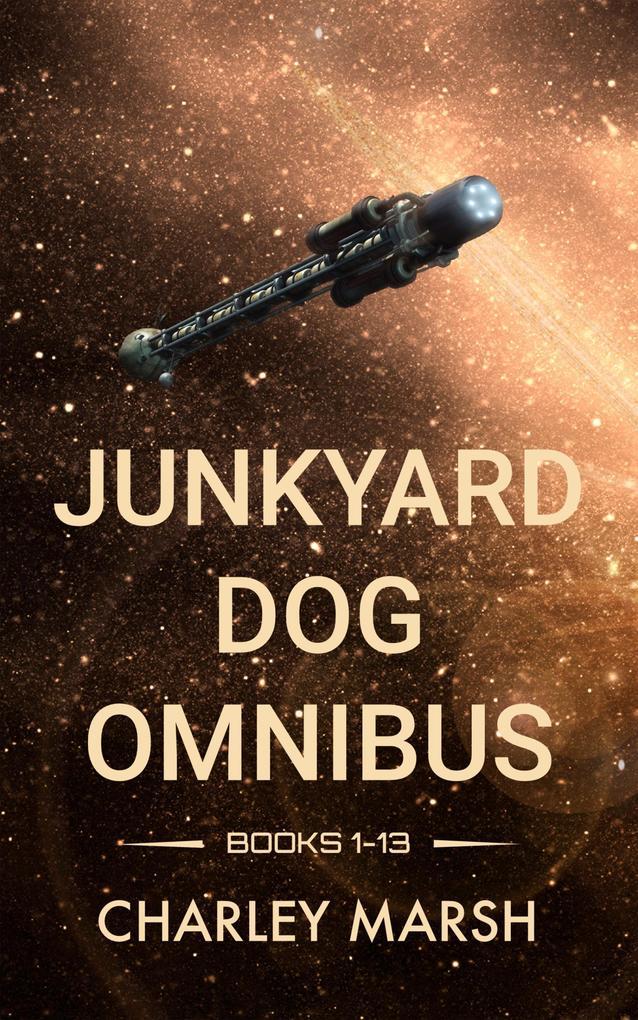 Junkyard Dog Omnibus Books 1-13 (Junkyard Dog Series)