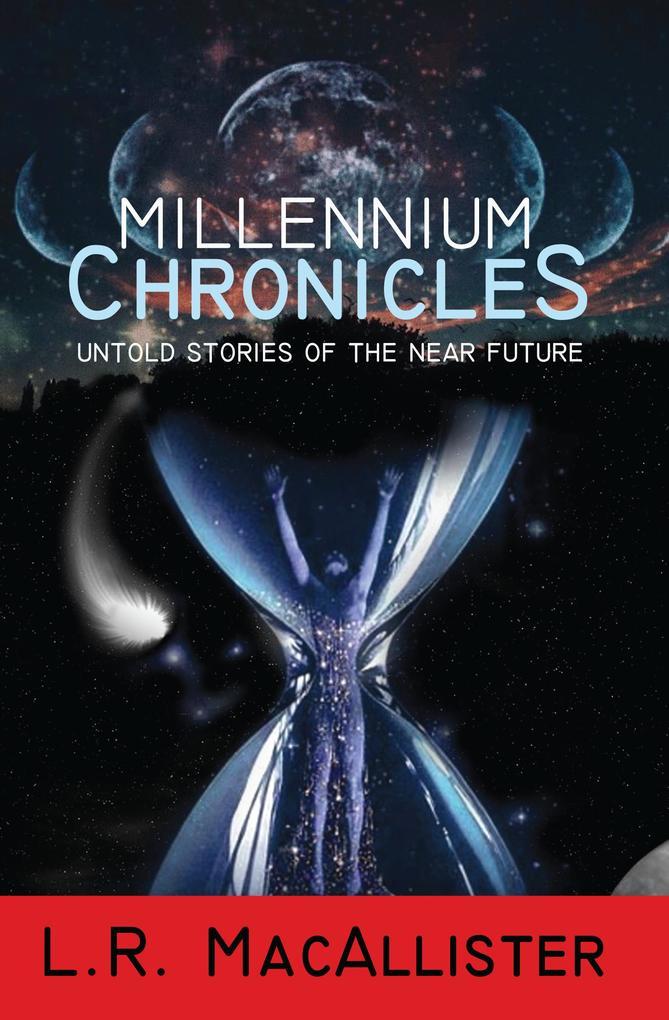 Millennium Chronicles