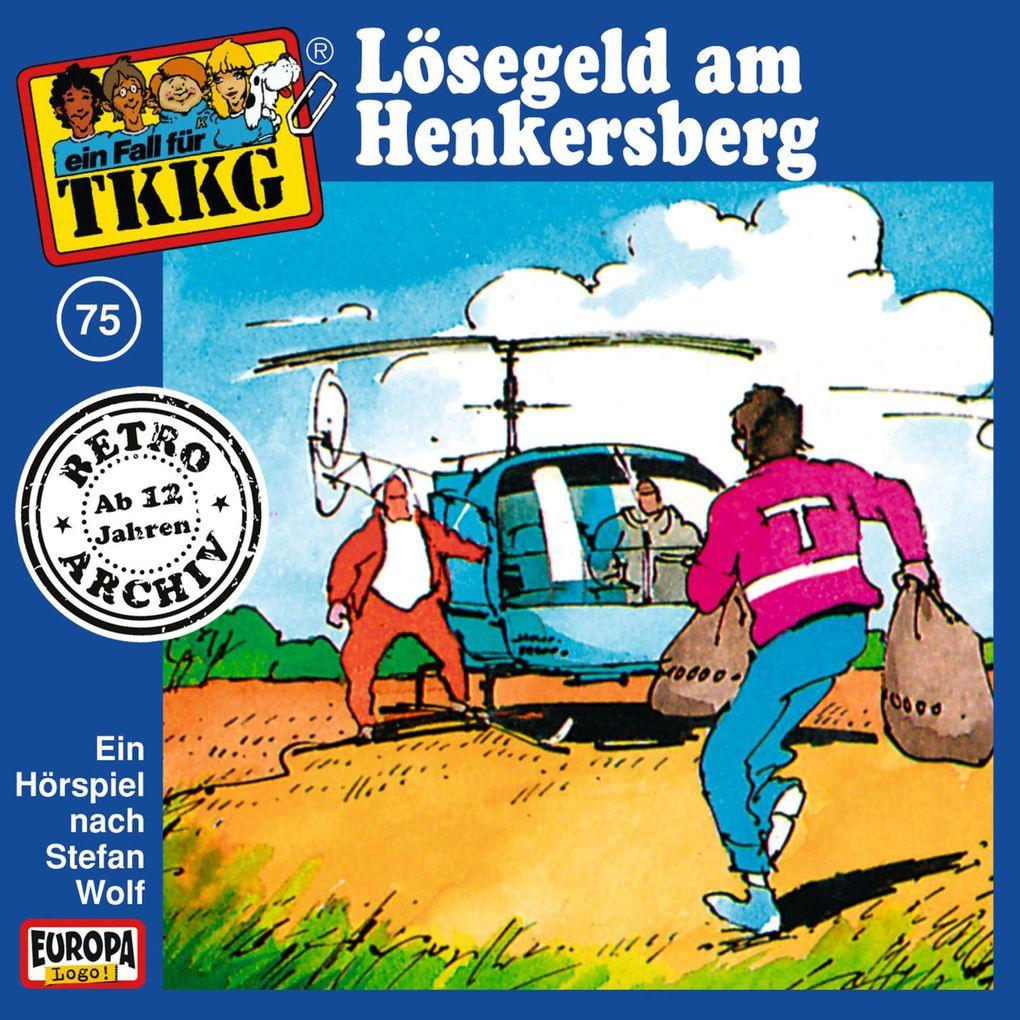 TKKG - Folge 75: Lösegeld am Henkersberg