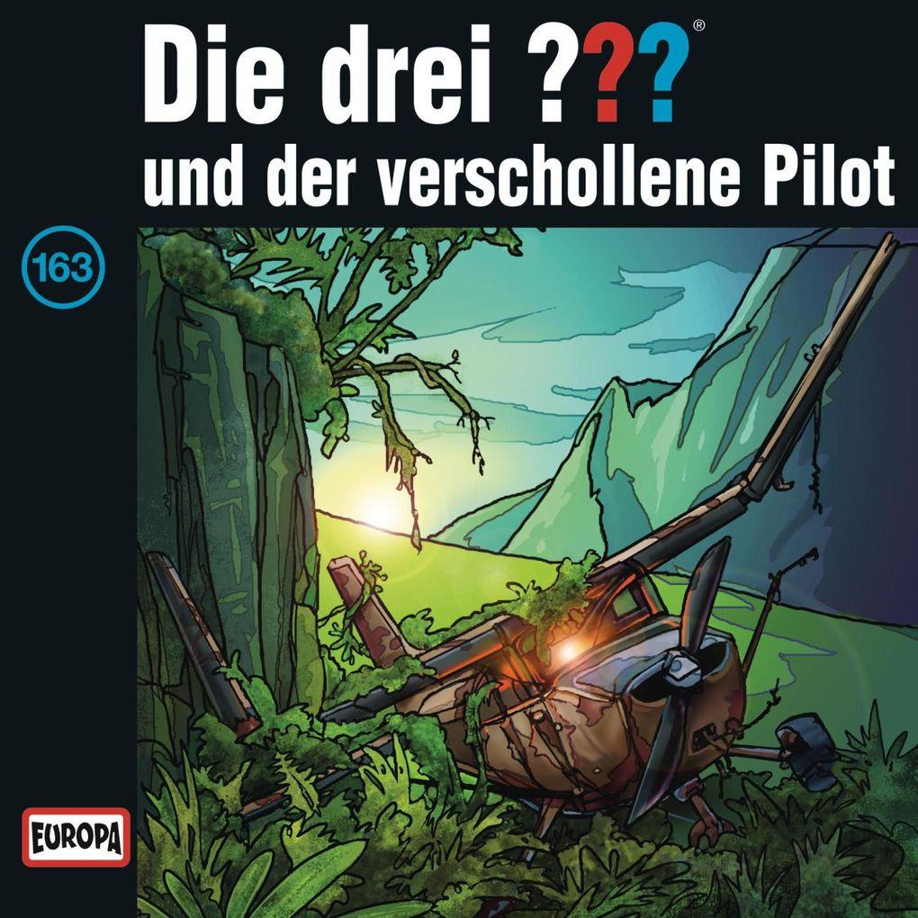 Folge 163: Die drei ??? und der verschollene Pilot