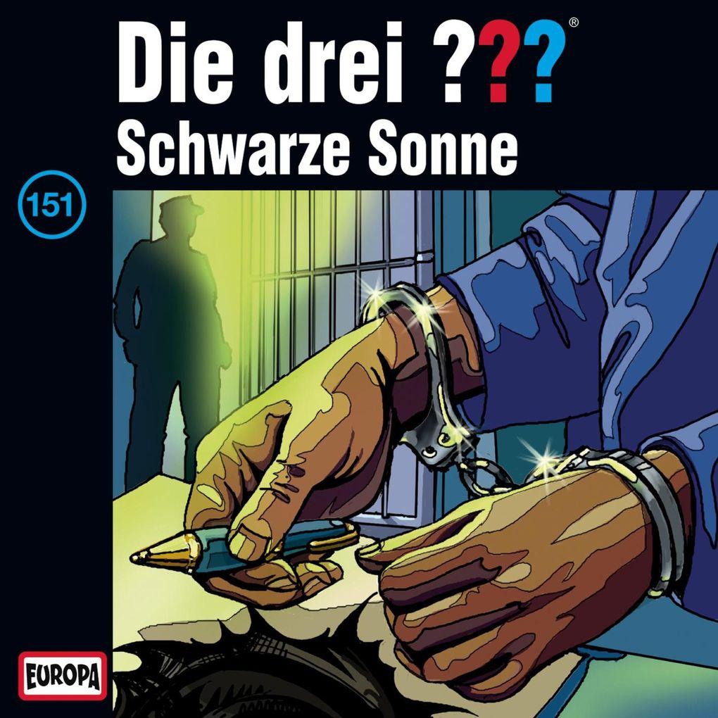 Folge 151: Die drei ?? und die Schwarze Sonne