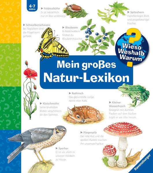 Wieso? Weshalb? Warum?: Mein großes Natur-Lexikon