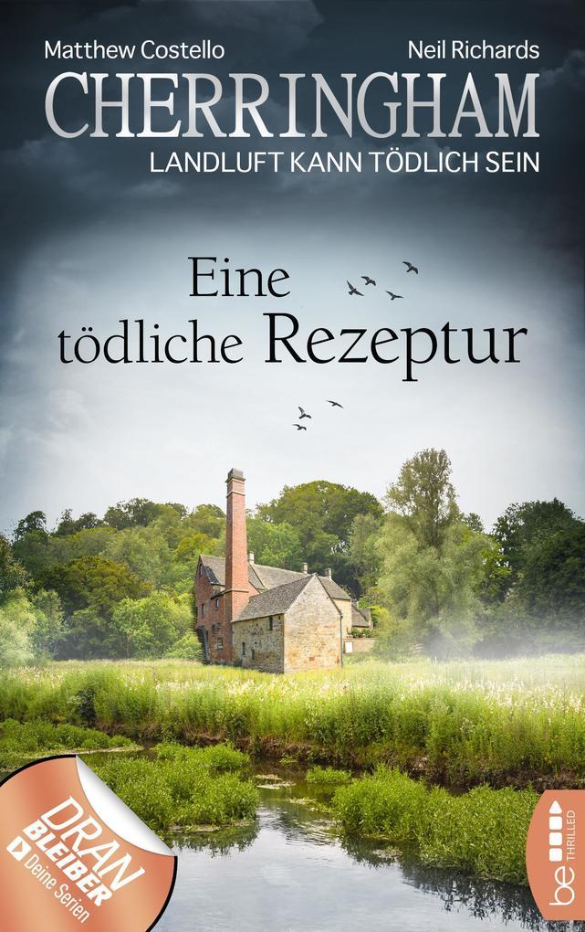 Cherringham - Eine tödliche Rezeptur