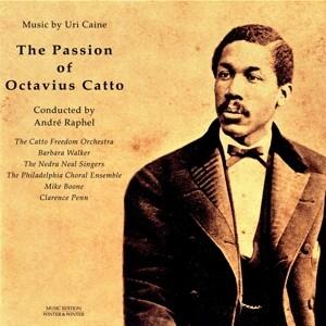 Caine:The Passion Of Octavius Catto