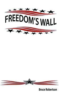 Freedom's Wall