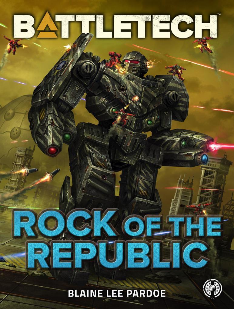 BattleTech: Rock of the Republic