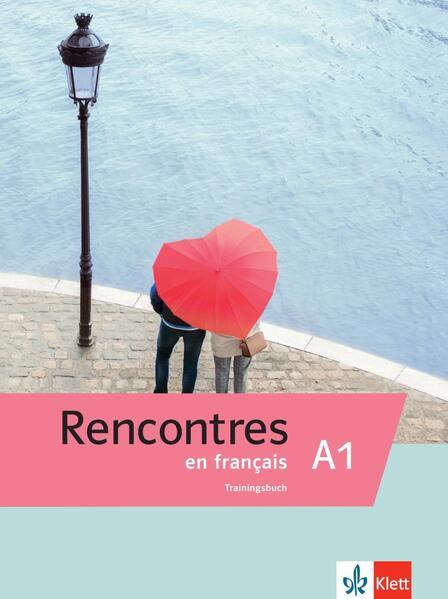 Rencontres en français A1. Trainingsbuch