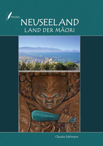 Neuseeland - Land der Maori