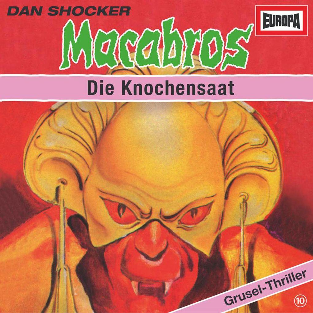 Folge 10: Die Knochensaat