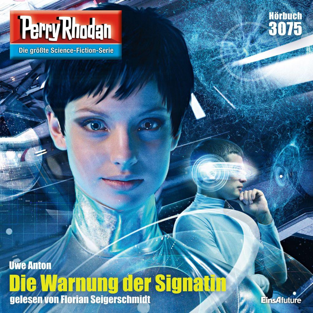 Perry Rhodan 3075: Die Warnung der Signatin