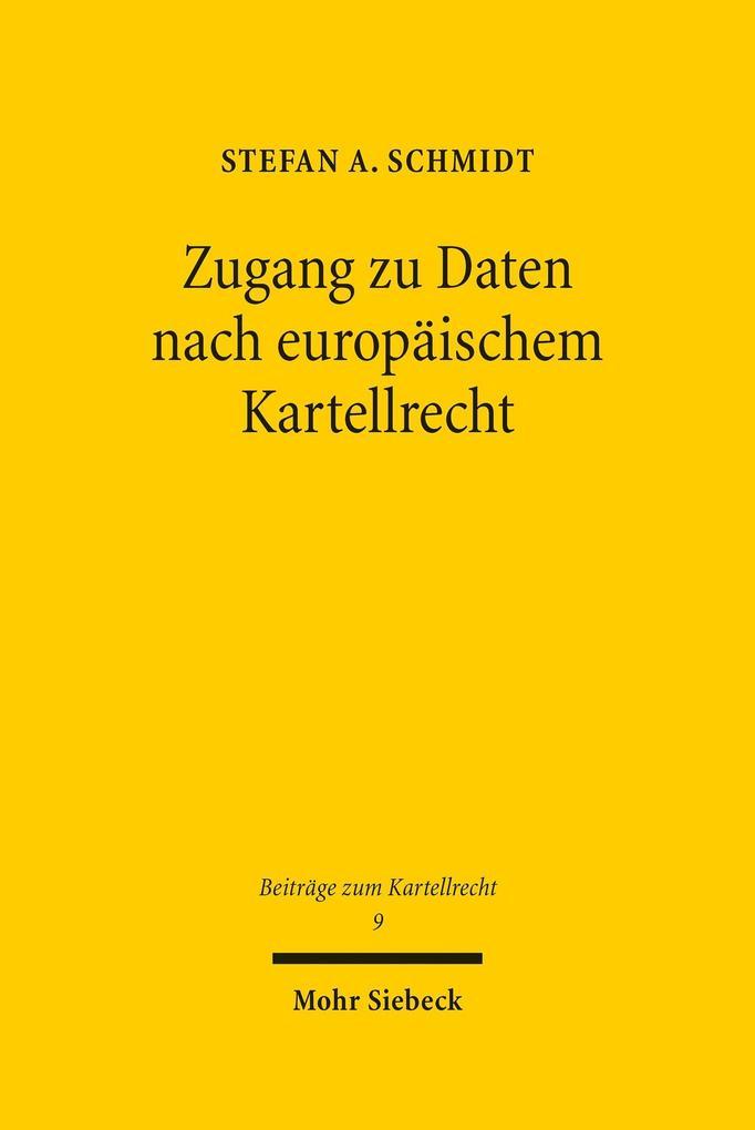 Zugang zu Daten nach europäischem Kartellrecht