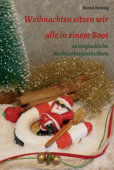 Weihnachten sitzen wir alle in einem Boot