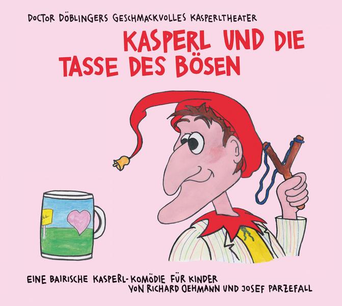 Kasperl und die Tasse des Bösen, 1 Audio-CD