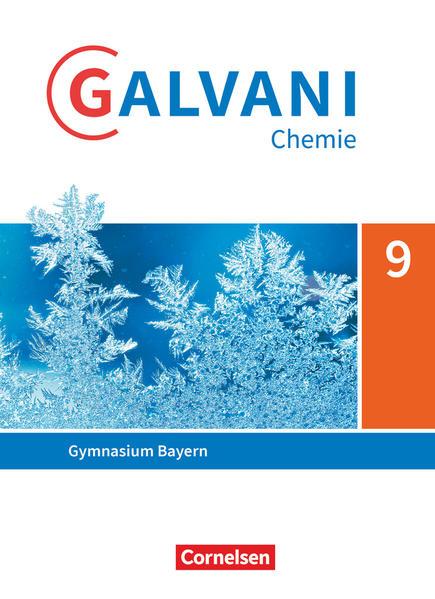 Galvani Band 2. 9. Jahrgangsstufe - Ausgabe B - Schülerbuch