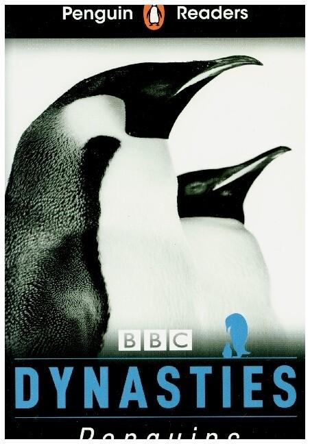 Penguin Readers Level 2: Dynasties: Penguins (ELT Graded Reader)