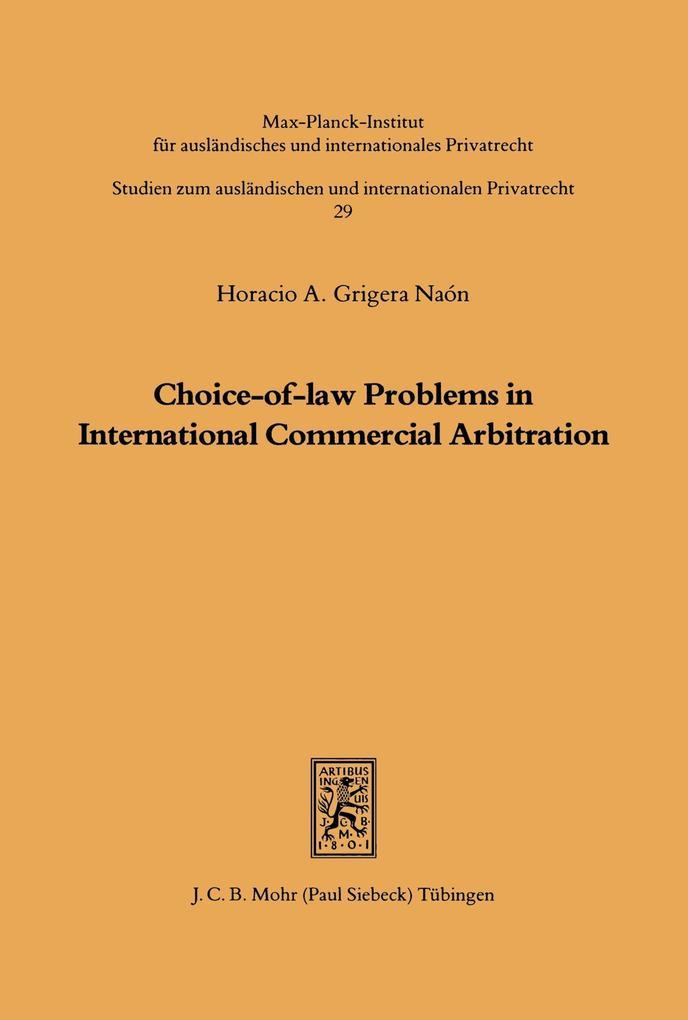 Choice-of-law Problems in International Commercial Arbitration