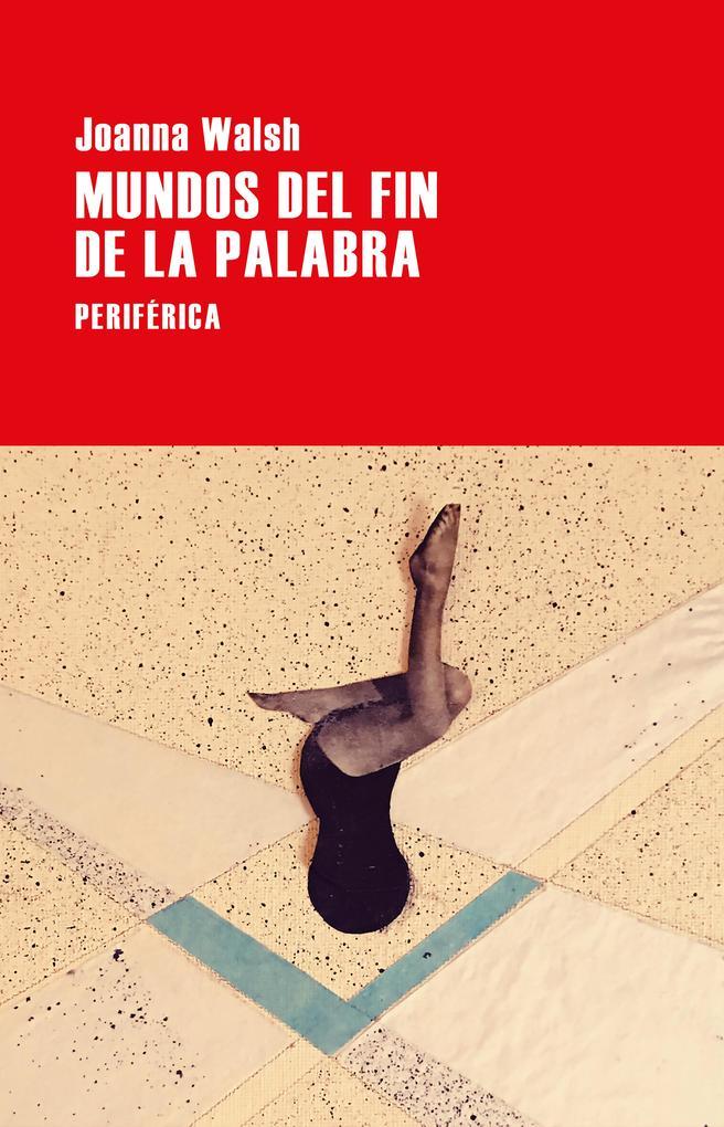 Mundos del fin de la palabra