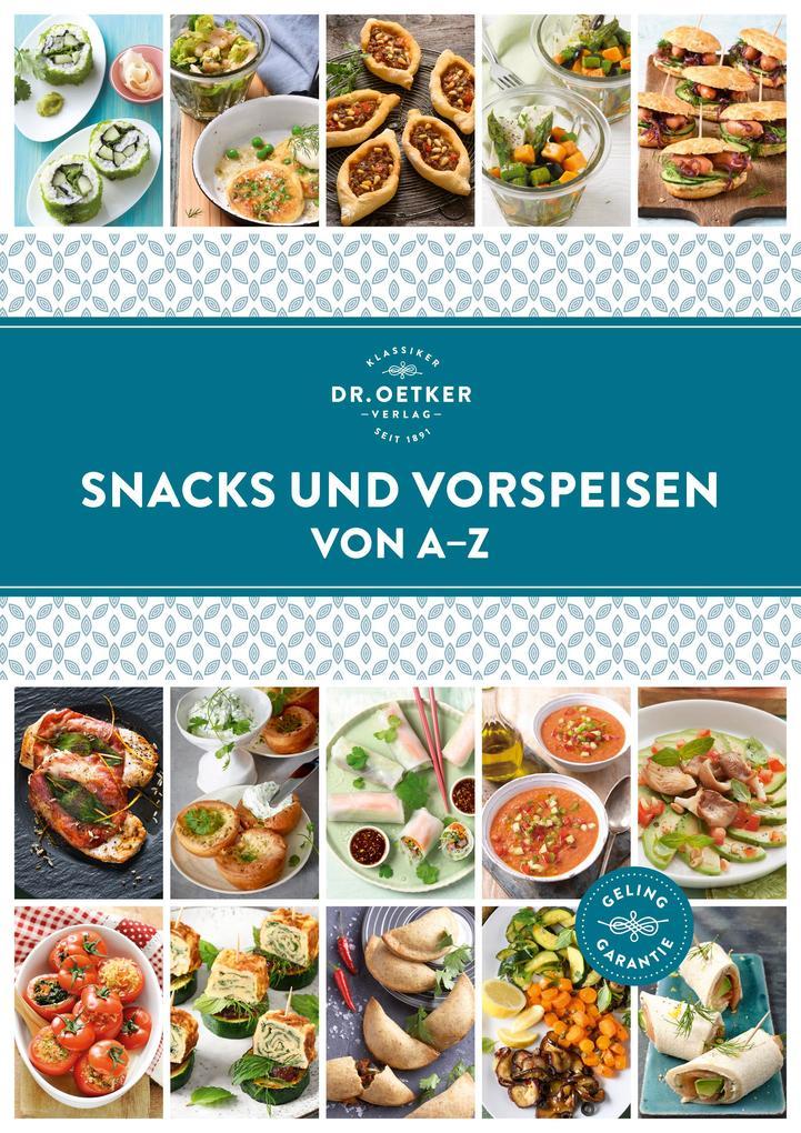 Snacks und Vorspeisen von A-Z