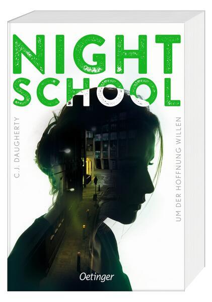 Night School 4. Um der Hoffnung willen