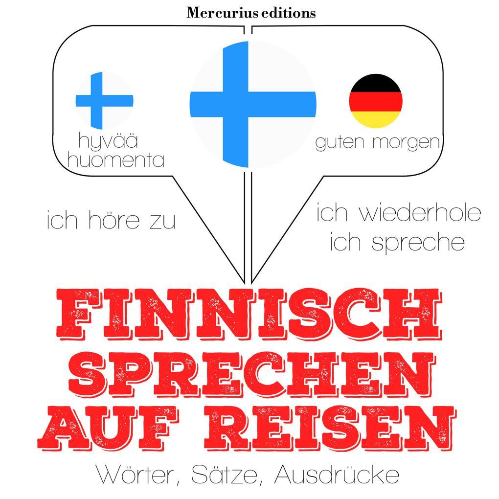 Finnisch sprechen auf Reisen