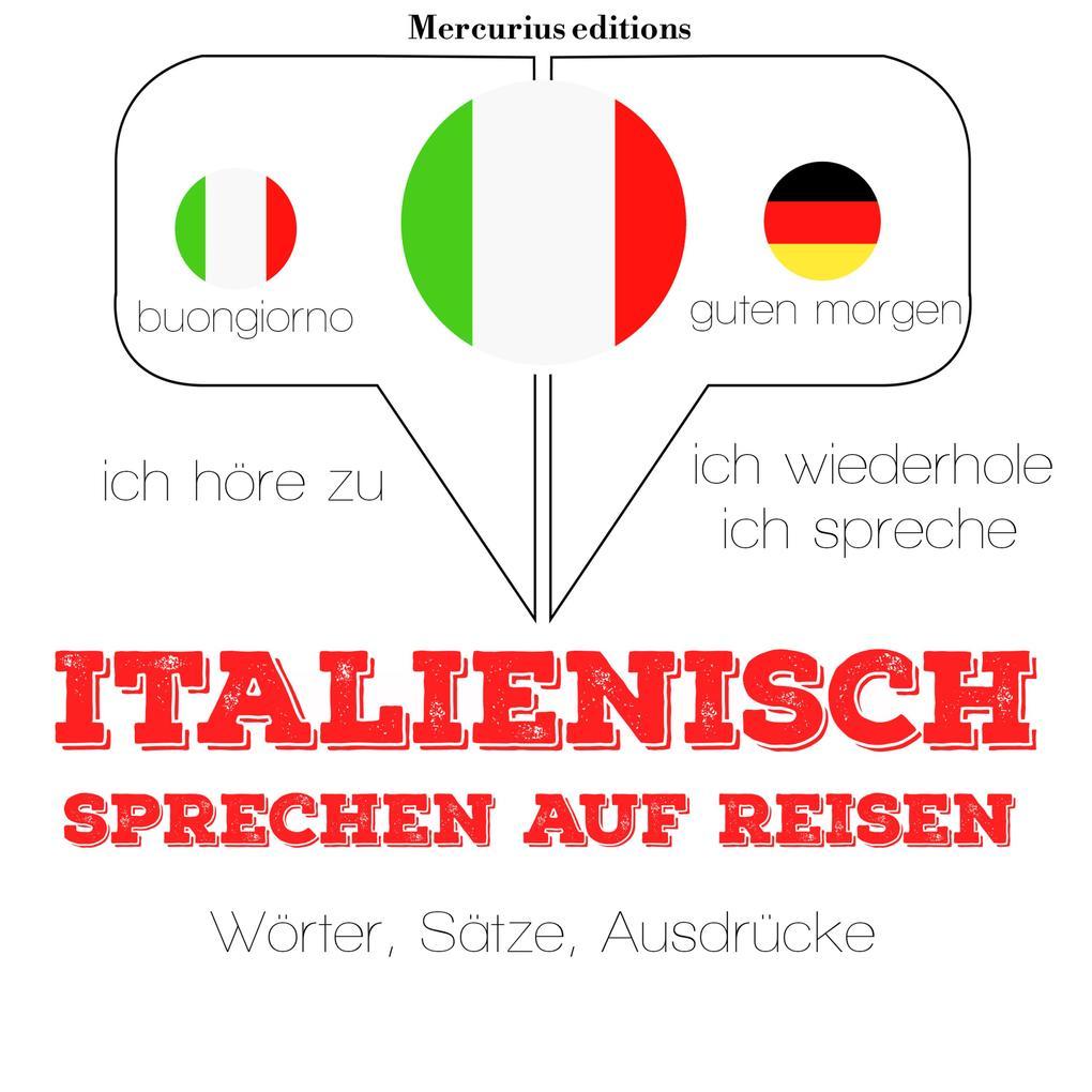 Italienisch sprechen auf Reisen