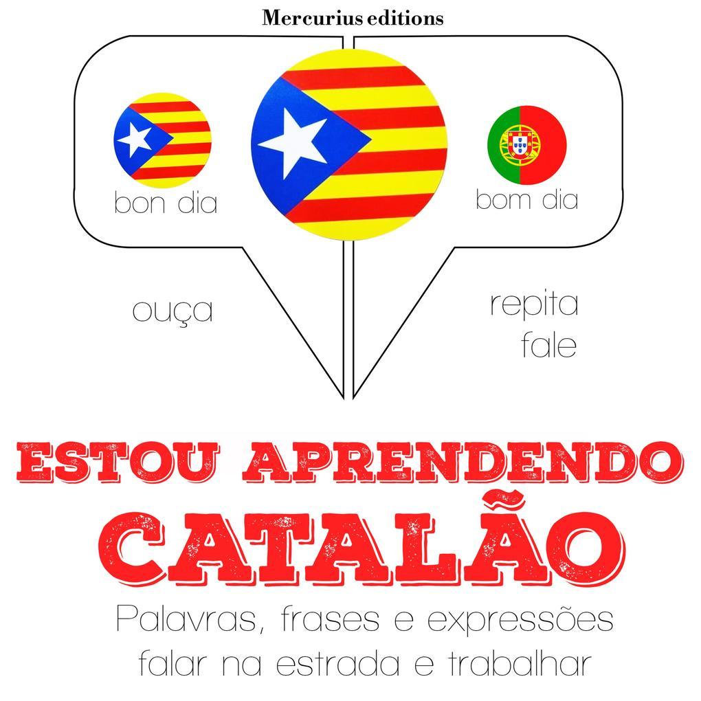 Estou aprendendo catalão