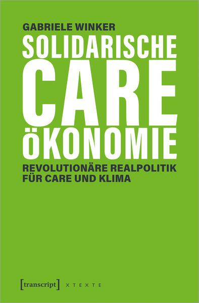 Solidarische Care-Ökonomie