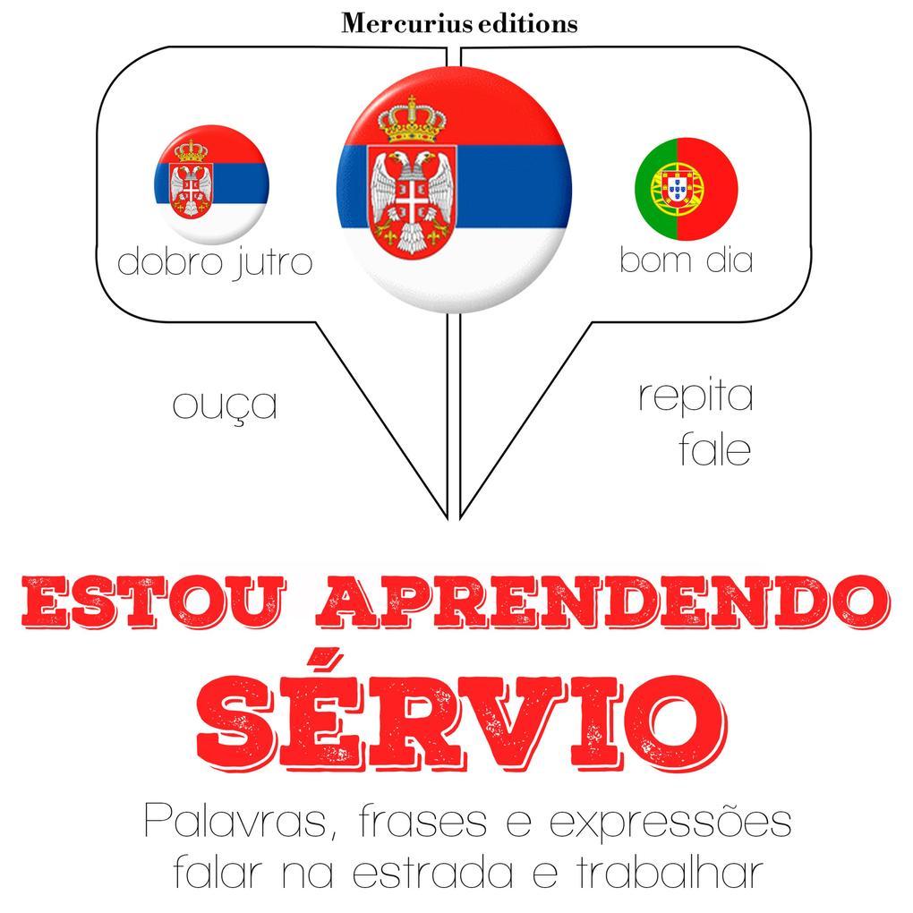 Estou aprendendo sérvio