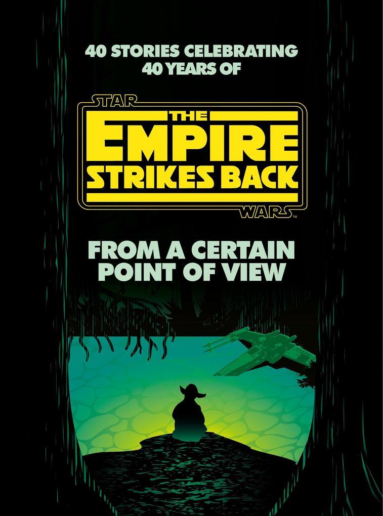 From a Certain Point of View: The Empire Strikes Back (Star Wars)