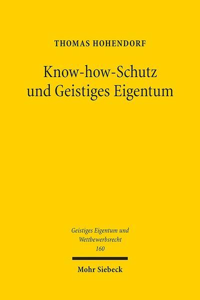 Know-how-Schutz und Geistiges Eigentum