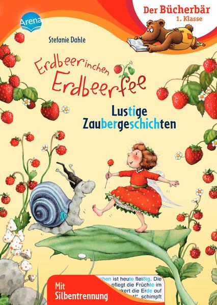 Erdbeerinchen Erdbeerfee. Lustige Zaubergeschichten