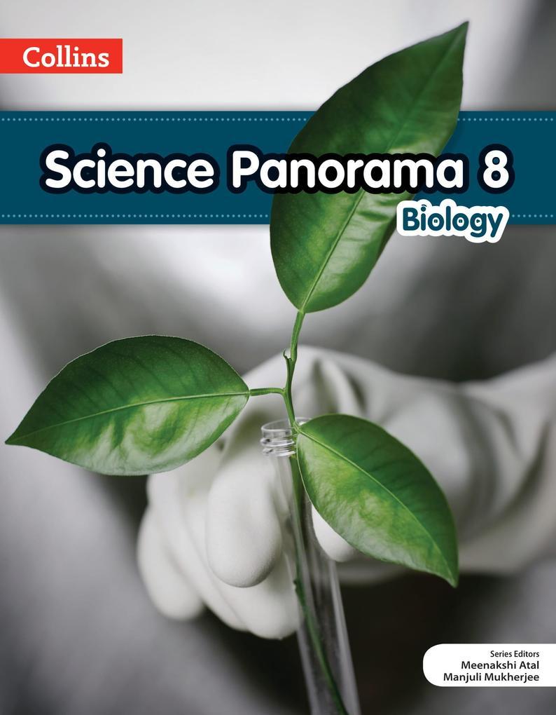 Science Panaroma 8 Biology As per the New ICSE Syllabus