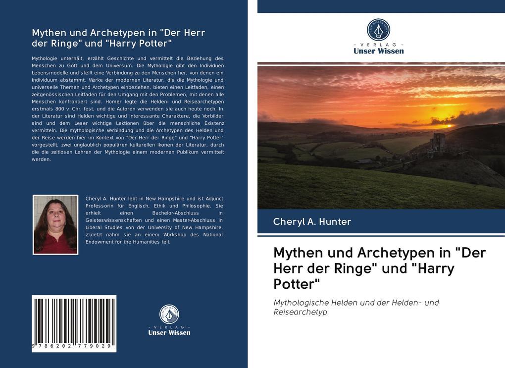 Mythen und Archetypen in "Der Herr der Ringe" und "Harry Potter"