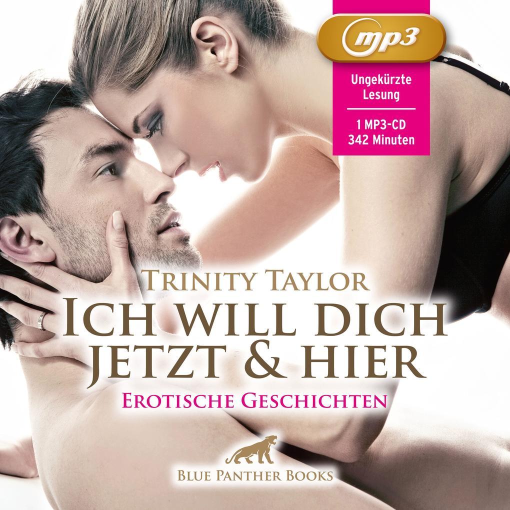 Ich will dich jetzt und hier, 1 Audio-CD, MP3